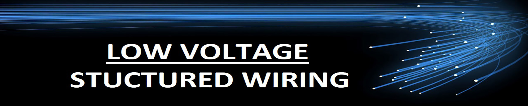 cat5, cat5e, cat6, and coax, Low Voltage | Structured Wiring